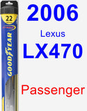 Passenger Wiper Blade for 2006 Lexus LX470 - Hybrid