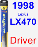 Driver Wiper Blade for 1998 Lexus LX470 - Hybrid