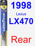 Rear Wiper Blade for 1998 Lexus LX470 - Hybrid