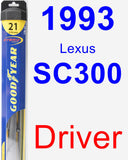 Driver Wiper Blade for 1993 Lexus SC300 - Hybrid