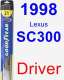 Driver Wiper Blade for 1998 Lexus SC300 - Hybrid