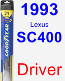 Driver Wiper Blade for 1993 Lexus SC400 - Hybrid