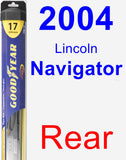 Rear Wiper Blade for 2004 Lincoln Navigator - Hybrid