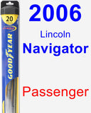 Passenger Wiper Blade for 2006 Lincoln Navigator - Hybrid