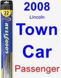 Passenger Wiper Blade for 2008 Lincoln Town Car - Hybrid