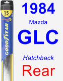 Rear Wiper Blade for 1984 Mazda GLC - Hybrid