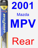 Rear Wiper Blade for 2001 Mazda MPV - Hybrid