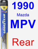 Rear Wiper Blade for 1990 Mazda MPV - Hybrid