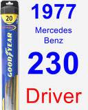 Driver Wiper Blade for 1977 Mercedes-Benz 230 - Hybrid