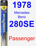 Passenger Wiper Blade for 1978 Mercedes-Benz 280SE - Hybrid