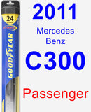 Passenger Wiper Blade for 2011 Mercedes-Benz C300 - Hybrid