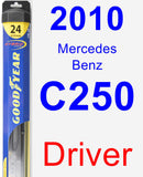 Driver Wiper Blade for 2010 Mercedes-Benz C250 - Hybrid