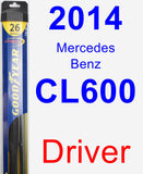 Driver Wiper Blade for 2014 Mercedes-Benz CL600 - Hybrid