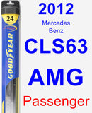 Passenger Wiper Blade for 2012 Mercedes-Benz CLS63 AMG - Hybrid