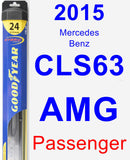 Passenger Wiper Blade for 2015 Mercedes-Benz CLS63 AMG - Hybrid