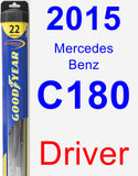 Driver Wiper Blade for 2015 Mercedes-Benz C180 - Hybrid