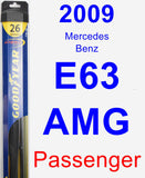 Passenger Wiper Blade for 2009 Mercedes-Benz E63 AMG - Hybrid