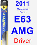 Driver Wiper Blade for 2011 Mercedes-Benz E63 AMG - Hybrid