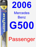 Passenger Wiper Blade for 2006 Mercedes-Benz G500 - Hybrid