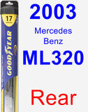 Rear Wiper Blade for 2003 Mercedes-Benz ML320 - Hybrid