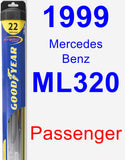 Passenger Wiper Blade for 1999 Mercedes-Benz ML320 - Hybrid