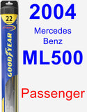 Passenger Wiper Blade for 2004 Mercedes-Benz ML500 - Hybrid