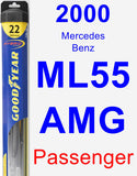 Passenger Wiper Blade for 2000 Mercedes-Benz ML55 AMG - Hybrid