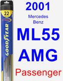 Passenger Wiper Blade for 2001 Mercedes-Benz ML55 AMG - Hybrid