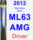 Driver Wiper Blade for 2012 Mercedes-Benz ML63 AMG - Hybrid