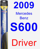 Driver Wiper Blade for 2009 Mercedes-Benz S600 - Hybrid