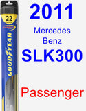 Passenger Wiper Blade for 2011 Mercedes-Benz SLK300 - Hybrid