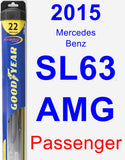 Passenger Wiper Blade for 2015 Mercedes-Benz SL63 AMG - Hybrid