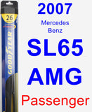 Passenger Wiper Blade for 2007 Mercedes-Benz SL65 AMG - Hybrid