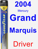 Driver Wiper Blade for 2004 Mercury Grand Marquis - Hybrid