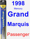 Passenger Wiper Blade for 1998 Mercury Grand Marquis - Hybrid