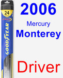 Driver Wiper Blade for 2006 Mercury Monterey - Hybrid