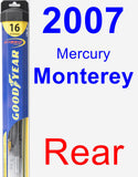 Rear Wiper Blade for 2007 Mercury Monterey - Hybrid