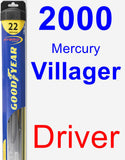 Driver Wiper Blade for 2000 Mercury Villager - Hybrid