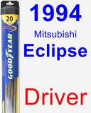 Driver Wiper Blade for 1994 Mitsubishi Eclipse - Hybrid