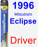 Driver Wiper Blade for 1996 Mitsubishi Eclipse - Hybrid