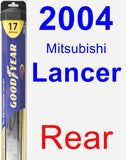 Rear Wiper Blade for 2004 Mitsubishi Lancer - Hybrid