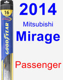 Passenger Wiper Blade for 2014 Mitsubishi Mirage - Hybrid