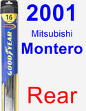 Rear Wiper Blade for 2001 Mitsubishi Montero - Hybrid