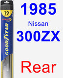 Rear Wiper Blade for 1985 Nissan 300ZX - Hybrid