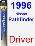 Driver Wiper Blade for 1996 Nissan Pathfinder - Hybrid