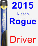 Driver Wiper Blade for 2015 Nissan Rogue - Hybrid