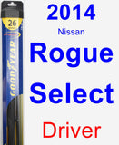 Driver Wiper Blade for 2014 Nissan Rogue Select - Hybrid