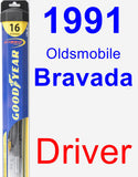 Driver Wiper Blade for 1991 Oldsmobile Bravada - Hybrid