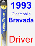 Driver Wiper Blade for 1993 Oldsmobile Bravada - Hybrid