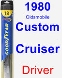 Driver Wiper Blade for 1980 Oldsmobile Custom Cruiser - Hybrid